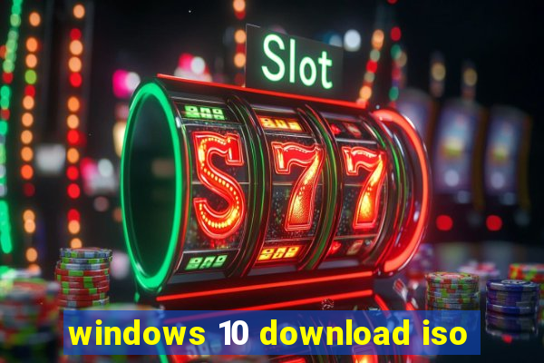 windows 10 download iso